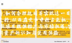   Tokenim钱包的缺点与不足