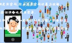 要激活Tokenim钱包，通常需