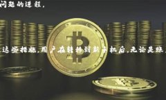   如何解决Tokenim无法换手