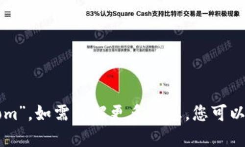 Tokenim的官网后缀是“.com”。如需了解更多信息，您可以访问其官方网站进行查看。
