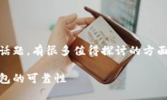 关于“tokenim钱包有假的嘛