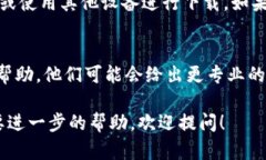 对于问题＂tokenim怎么下载